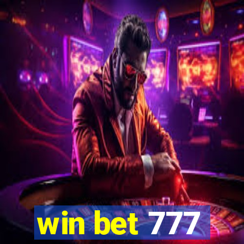 win bet 777